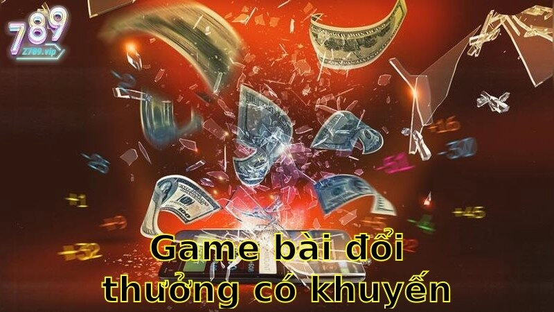 Game Bài Đổi Thưởng Có Khuyến Mãi VIP – Đặc Quyền Dành Riêng Cho Bạn 2025