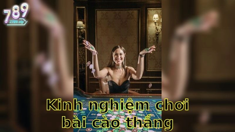 Kinh Nghiệm Chơi Bài Cào Thắng Lớn – Tăng Cơ Hội Chiến Thắng 2025