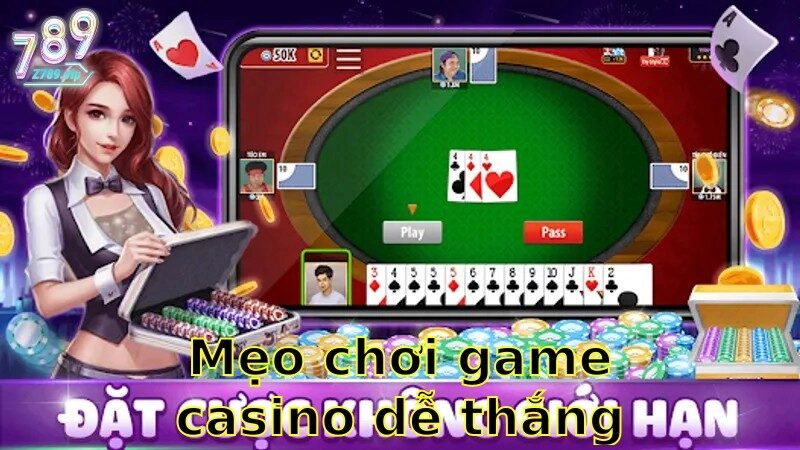 Mẹo Chơi Game Casino Dễ Thắng – Khám Phá Bí Quyết Thành Công 2025