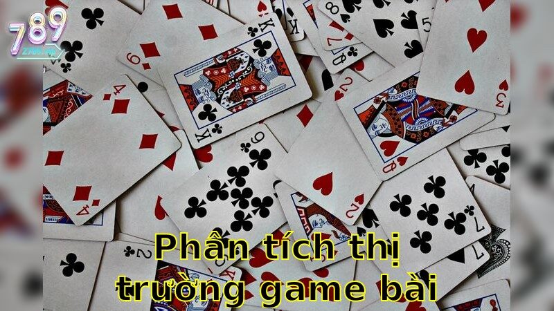 Phân Tích Thị Trường Game Bài 2025 – Điểm Nóng Cho Các Nhà Đầu Tư