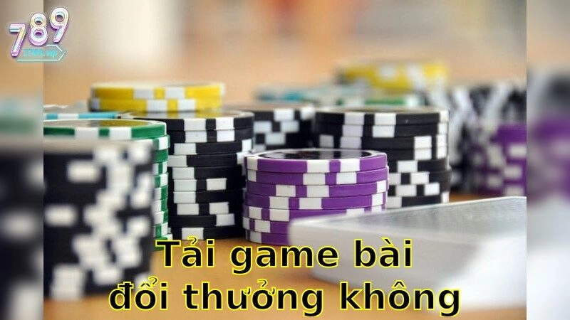 Tải Game Bài Đổi Thưởng Không Bị Khóa – Chơi Mọi Lúc Mọi Nơi 2025